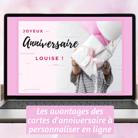 comment personnaliser une carte d'anniversaire en ligne