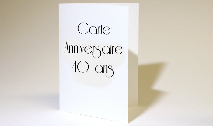 Carte anniversaire 40 ans