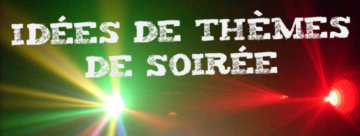 Ide thme de soire