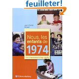 Nous les enfants de 1974