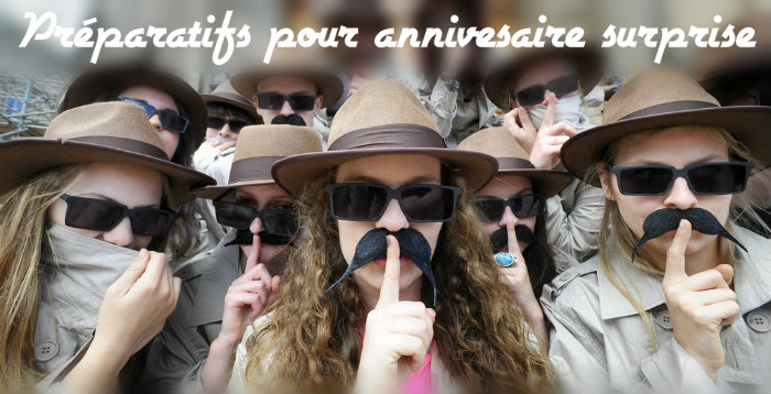 Prparatifs anniversaire surprise