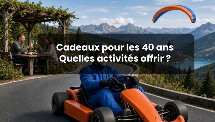 Cadeau pour homme de 40&nbsp;: quelles activit�s offrir&nbsp;?