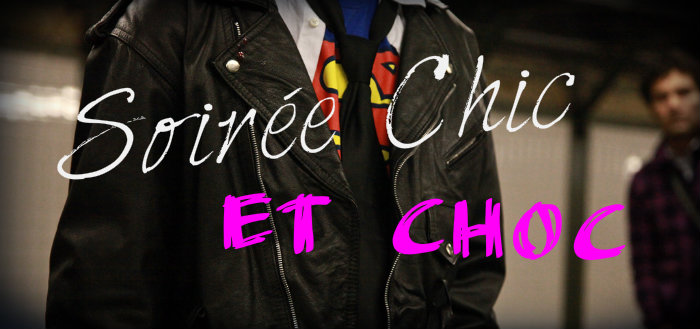 Soiree chic et choc