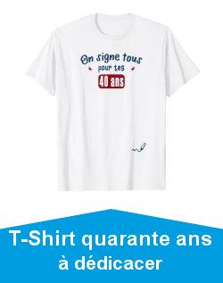 On Signe Tous Pour Tes 40 ans - Anniv 40 ans T-Shirt